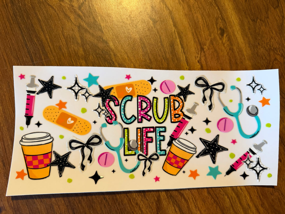 Scrub Life Wrap