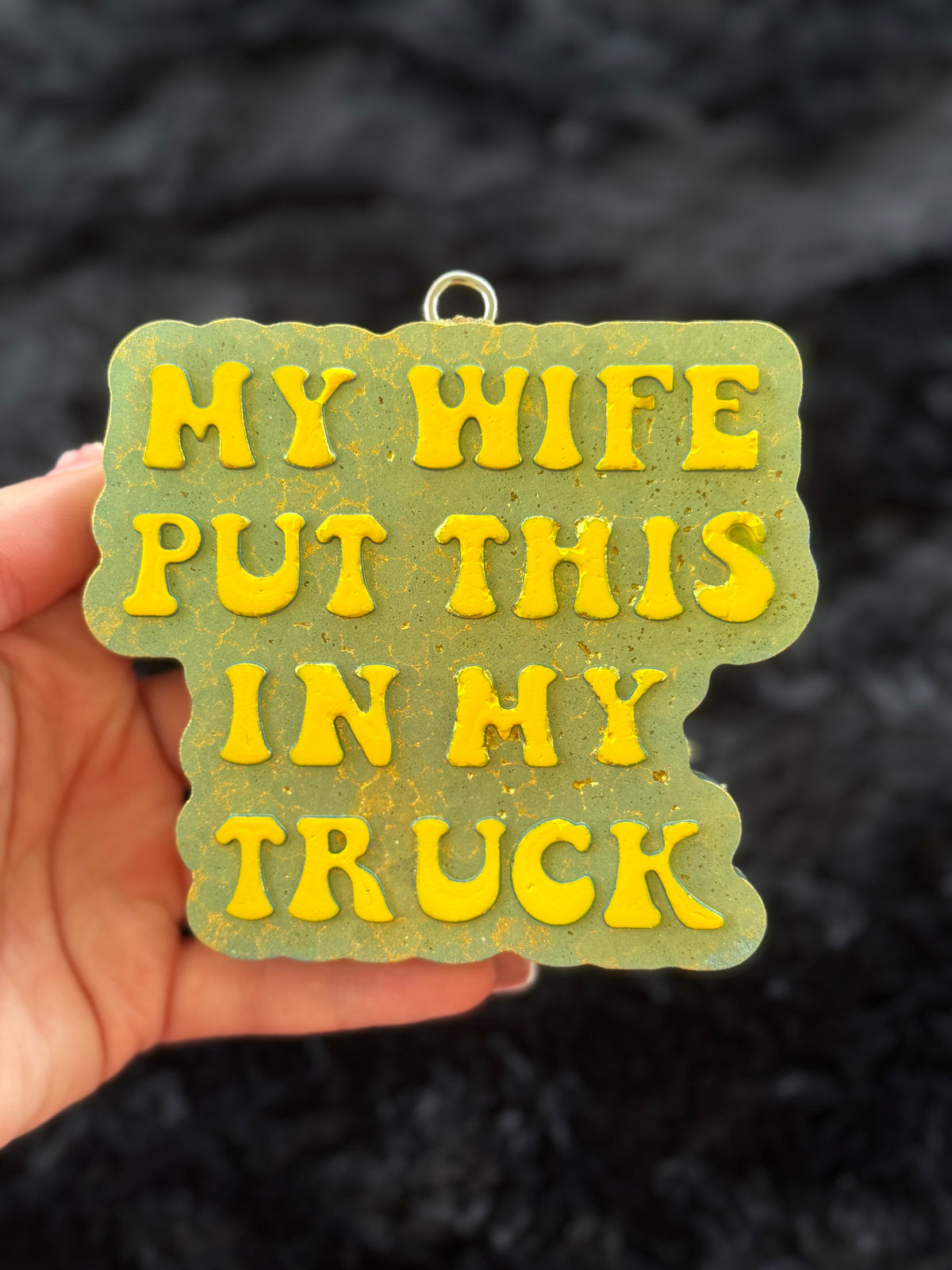 My Wife Put This In My Truck